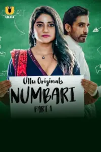 Numbari (2024) S01 Part 1 Hindi ULLU Originals Complete WEB Series 720p | 1080p WEB-DL