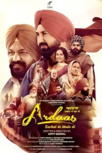 Ardaas Sarbat De Bhale Di (2024) Punjabi Full Movie HDTC 480p | 720p | 1080p