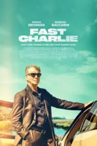 Fast Charlie (2023) BluRay Multi Audio Full Movie 480p | 720p | 1080p