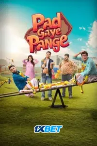 Pad Gaye Pange (2024) HDCAMRip Hindi Movie 480p | 720p | 1080p