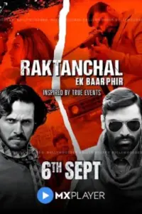 Raktanchal Ek Baar Phir (2024) WEB-DL Hindi Full Movie 480p | 720p | 1080p